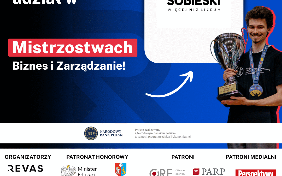 Uczniowie Sobieskiego w Mistrzostwach Zarządzania Revas