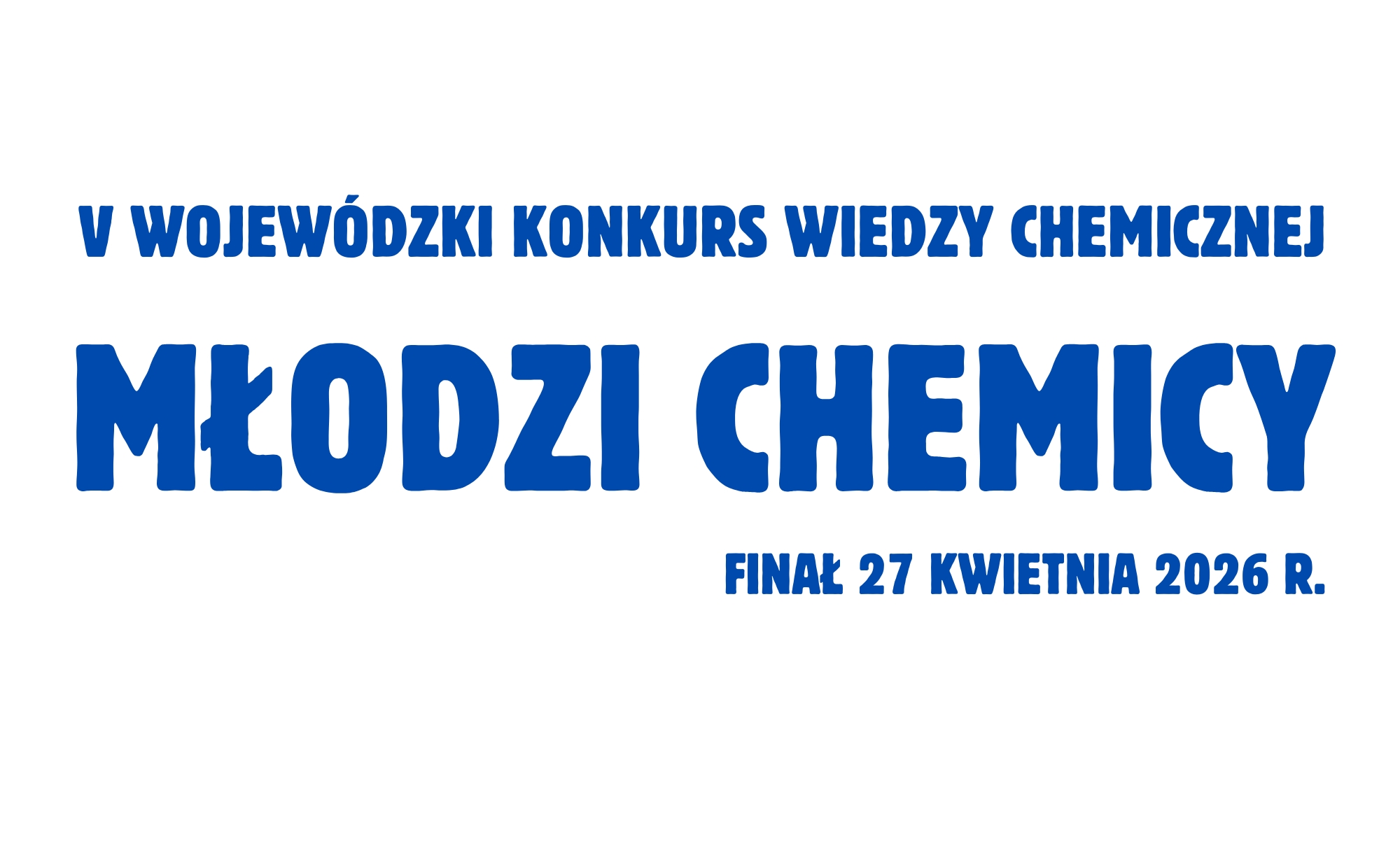 Baner konkursu „Młodzi Chemicy”