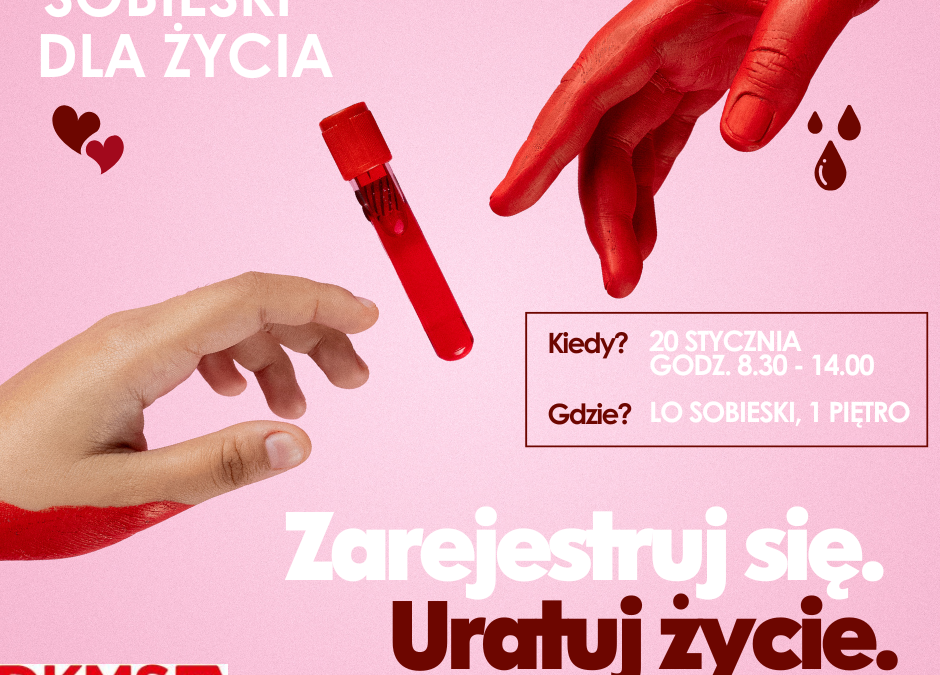DKMS w Sobieskim: w styczniu Dzień Rejestracji Potencjalnych Dawców